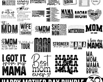 30+ Cute Mother’s Day SVG Bundle, Funny Mom Quotes SVG, Best Mom Shirt Designs, Best Mom SVG, Mother’s Day Files, Digital Download
