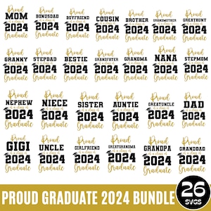 Proud Graduate 2024 Svg Bundle, Senior 2024, Proud Graduate Family, Senior Family Svg,  Class of 2024 Svg, Graduation Svg, Digital Download