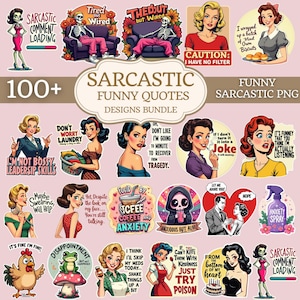 Può includere: Una raccolta di oltre 100 design di citazioni sarcastiche e divertenti in formato PNG. I design presentano illustrazioni in stile retrò di donne, scheletri e altri elementi umoristici, con frasi come "Non sono autoritaria, capacità di leadership".