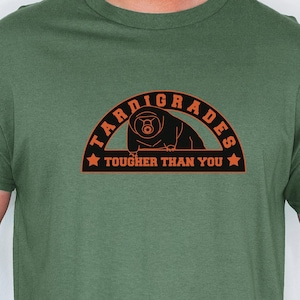 Tardigrade Tougher Than You Shirt, Water bear Tee, Microbiology Science Teacher T-Shirt