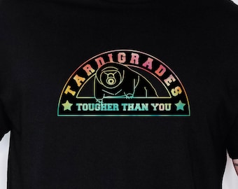 Colorful Tardigrade Tougher Than You Shirt, Rainbow Water bear Tee, Microbiology Science Teacher T-Shirt