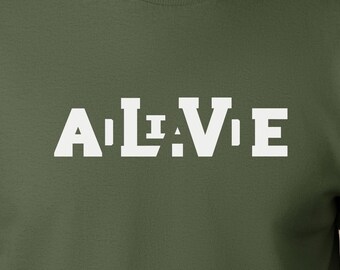 May include: A green t-shirt with the word "ALIVE" printed in white on the front.