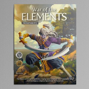 May include: A fantasy art print titled "War of the Elements: The Rupture Pt I." The image features a warrior with silver hair and purple and gold armor wielding curved swords. The artwork includes text and logos.