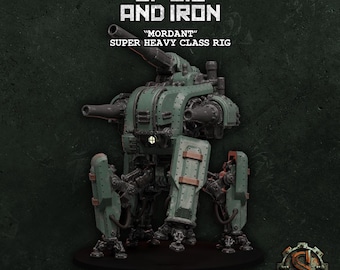 Super Heavy Class Rig Mordant / Tabletop Model / Wargaming Miniature | Scoutsifer