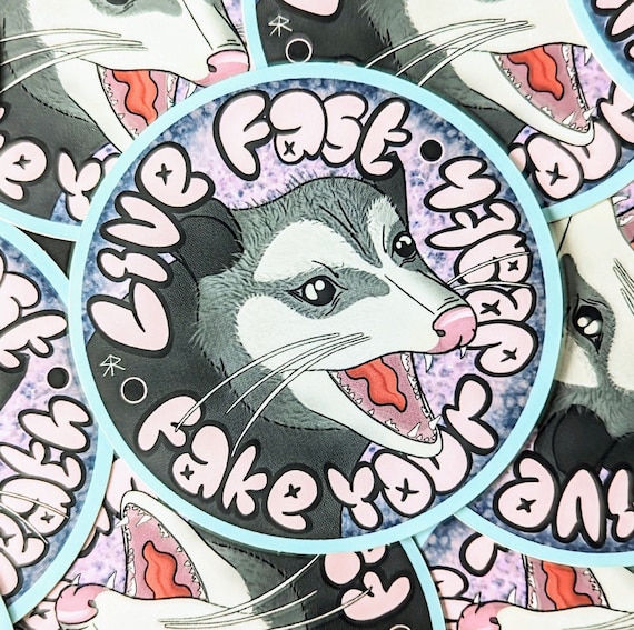 Funny Possum Sticker: "Live Fast, Fake Your Death" - Matte Vinyl (2.5"x2.5")