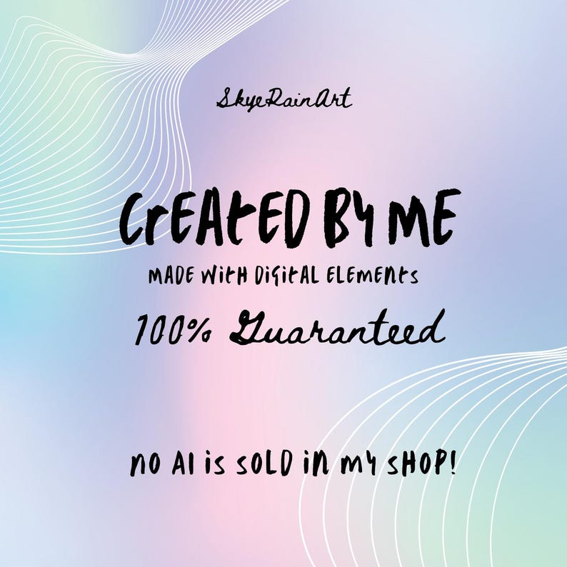 Puede incluir: Una impresi&oacute;n de arte digital con un fondo degradado pastel suave de azul, rosa y verde. El texto "CREATED BY ME" est&aacute; en negrita negra, con texto adicional que indica "MADE WITH DIGITAL ELEMENTS" y "100% Guaranteed". El nombre del artista, "SkyeRainArt", est&aacute; en la parte superior.