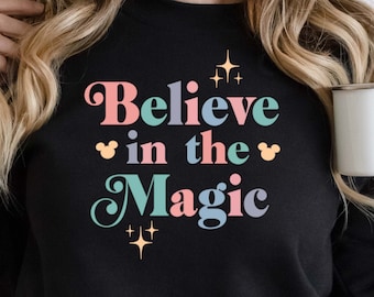 Believe In The Magic Svg, Believe Svg, Mickeyy Believe Svg, Believe Magic Svg, Family Trip Svg, Customize Design Svg, Believe Sign Png Svg
