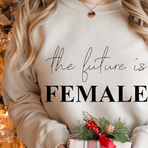 The Future Is Female SVG, Motivational Quote SVG, Sassy Svg, Inspirational Svg, Cut Files for Cricut, Silhouette, Clipart Png
