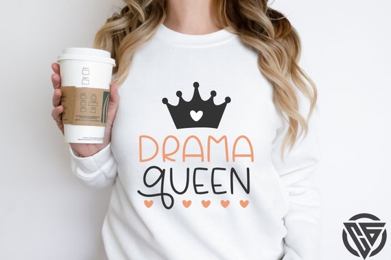 A Drama Queen SVG, Cute t-shirt design for Queen, Queen tshirt design for daughter eps, Queen Quotes Svg, Drama Queen gift for sister