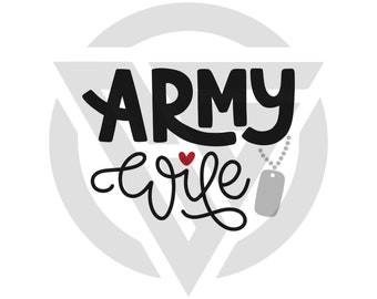 Army Wife SVG, Proud Army Family Dxf, Military Wife Tshirt Design Svg Eps, Army Wife Soldier Clipart Png, Military Family  Svg Eps Dxf Png