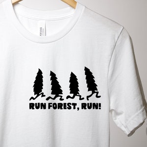 Run Forest Run Svg, Unisex T-shirt Svg, Bandana Gift Card Masker Tattoo Sticker Art Design Logo SVG PNG Clipart Vector Cut Cutting File