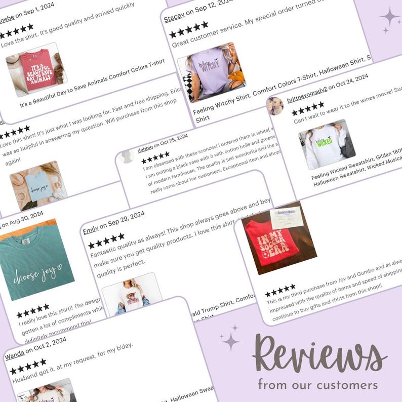May include: A collage of customer reviews on a light purple background. The reviews feature images of various t-shirts and sweatshirts with text like "It's a Beautiful Day to Save Animals", "Feeling Witchy", and "Choose Joy".