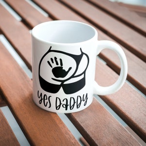 Yes Daddy Mug, Housewarming Gift, Gift For All Occasions, Handmade, Sublimated Design image 1