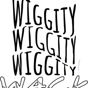 Op de afbeelding: Zwart-wit grafisch ontwerp met de tekst "Wiggity Wiggity Wiggity Wack" met een baseball-ontwerp voor de letters in het woord "Wack".