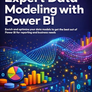 Expert Data Modeling with Power BI | Beginner to Intermediate Guide | Data Analytics PDF | Business Intelligence Learning | Instant Download