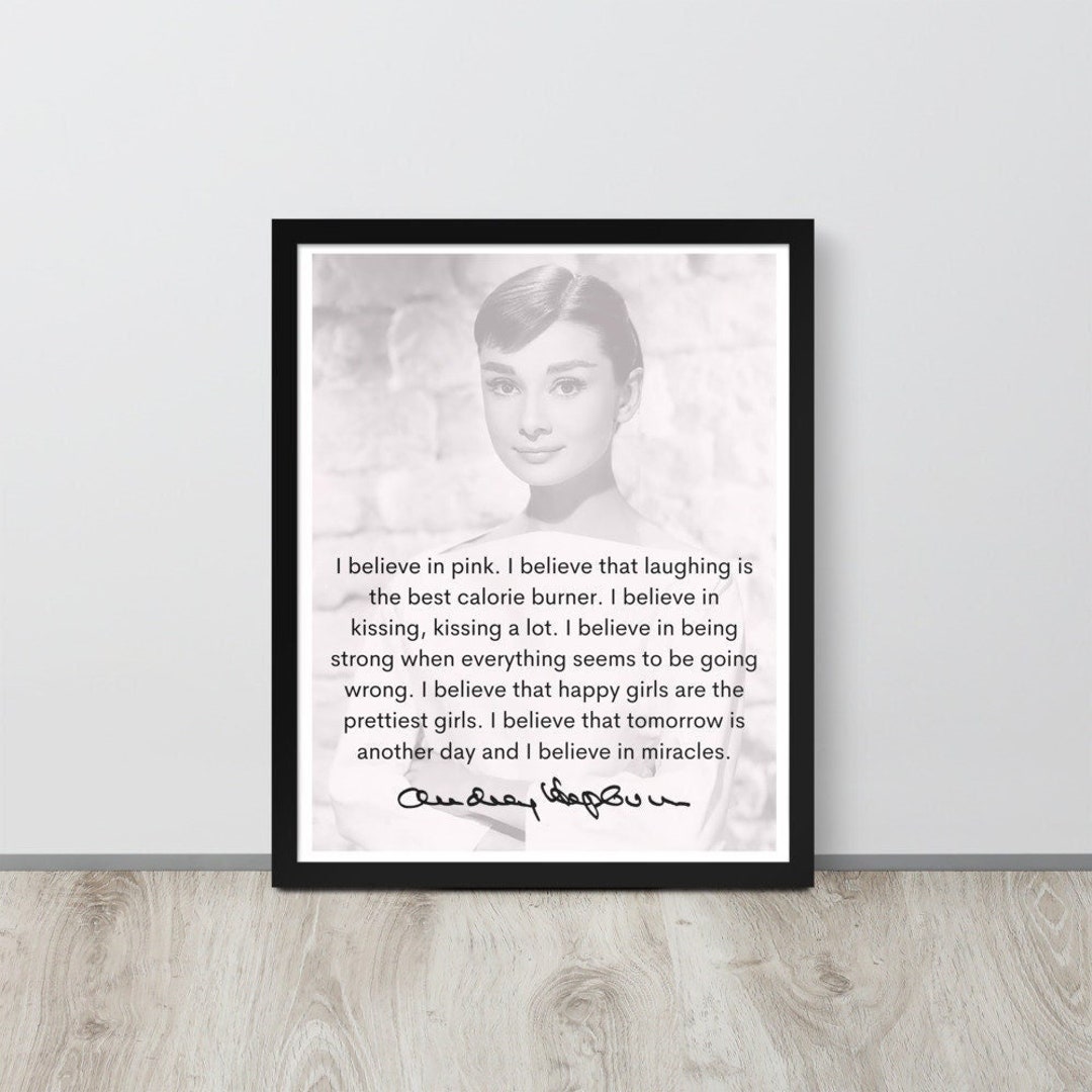Inspirational Audrey Hepburn Quote Wall Decor, I Believe in Pink