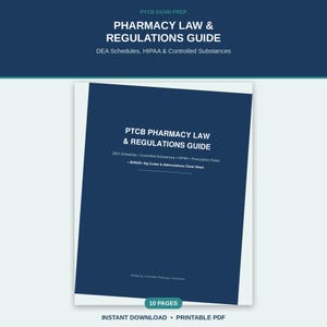 May include: A digital document titled PTCB Pharmacy Law & Regulations Guide with a dark blue cover. The text includes DEA Schedules, Controlled Substances, HIPAA, Prescription Rules, and a bonus Sig Codes & Abbreviations Cheat Sheet. It is 10 pages.