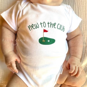 Embroidered Bodysuit New to the Club • Golf Club • Daddy&#39;s Golfing Buddy • Pregnancy Baby Announcement • Golf ONESIES® Brand • Father’s Day