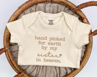 Embroidered hand picked for earth by my sister in heaven Bodysuit • Custom Handpicked from Heaven Bodysuit • Pregnancy Announcement Sister