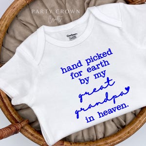 Embroidered hand picked for earth by my great grandpa in heaven Bodysuit • Custom Handpicked from Heaven Bodysuit • Grandparents Gift