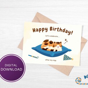 Printable Let’s Celebrate After My Nap Sleeping Kitty Birthday Card,  Pale Yellow, Instant Digital Download, 7x5 Folding Card, Blank Inside