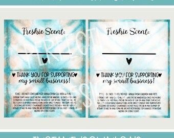 May include: Two printable sticker designs with a blue and orange watercolour background. The stickers say "Freshie Scent" and "Thank you for supporting my small business!" with a heart on each side. The text includes instructions for using the stickers.