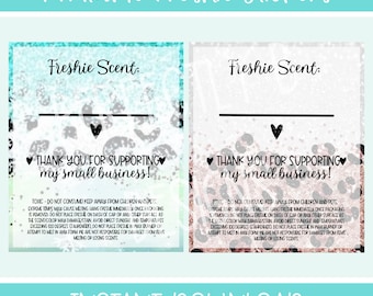 May include: Printable stickers with a pink and white leopard print background. The stickers say "Freshie Scent:" and "Thank you for supporting my small business!" with a heart on each side. The text includes safety instructions for using the stickers.