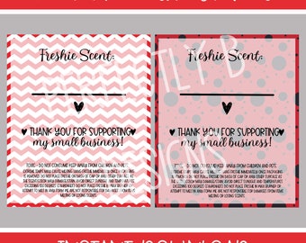 May include: Two printable sticker designs for Freshie scents. The stickers feature a pink and white chevron pattern and a pink background with grey polka dots. Both stickers have the text "Freshie Scent:" and "Thank you for supporting my small business!" in black text. The stickers also include a small red heart and a warning about keeping the stickers away from children and pets.