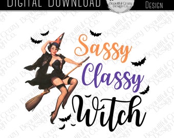 Vintage Sassy Classy Witch Halloween PNG Cyfrowy plik do pobrania | Halloween PNG Natychmiastowe pobieranie do sublimacji Koszulka, czapka, torba, naklejka