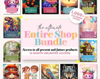 Coloring Pages Entire Shop Bundle, Whole Shop Coloring Book Bundle Unlimited Access for 12 months, Instant Download, Adult Coloring