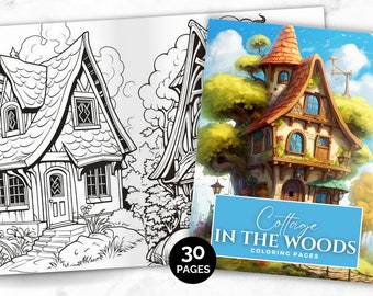 May include: A coloring book with 30 pages featuring illustrations of cottages in the woods. The cover shows a detailed illustration of a cottage built into a tree with a brown roof, white walls, and green vines. The text on the cover reads "Cottage in the Woods Coloring Pages".