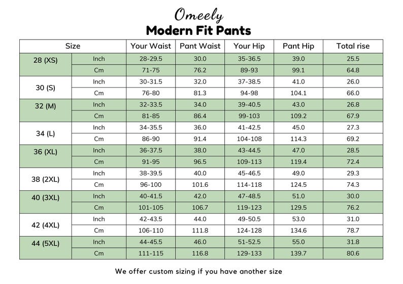 May include: A size chart for Omeely Modern Fit Pants featuring a table with columns for size, waist, hip, and total rise measurements in inches and centimeters. The chart lists sizes from 28 (XS) to 44 (5XL) with specific numerical data.