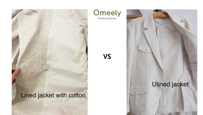 May include: A comparison of two beige jackets. The left side shows a lined jacket with cotton, featuring a single button. The right side shows an unlined jacket with two flap pockets and two buttons. The text Omeely Timeless Bespoke is visible.