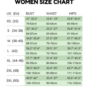 May include: A women's size chart with US and EU sizes, bust, waist, and hip measurements in inches and centimetres.