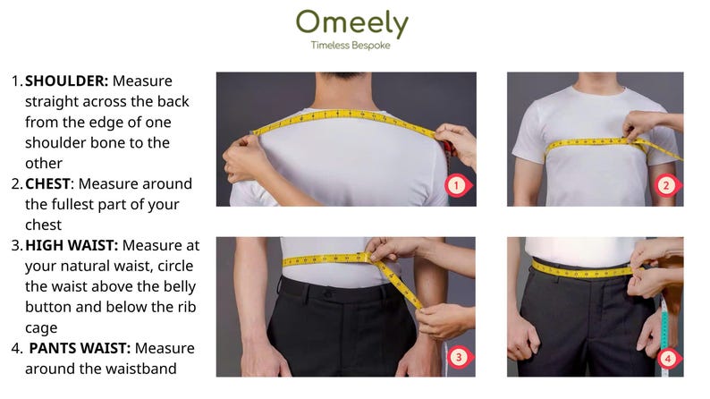 May include: An instructional guide by Omeely Timeless Bespoke showing four body measurement techniques using a yellow measuring tape. It details how to measure the shoulder, chest, high waist, and pants waist with clear text and visual examples.