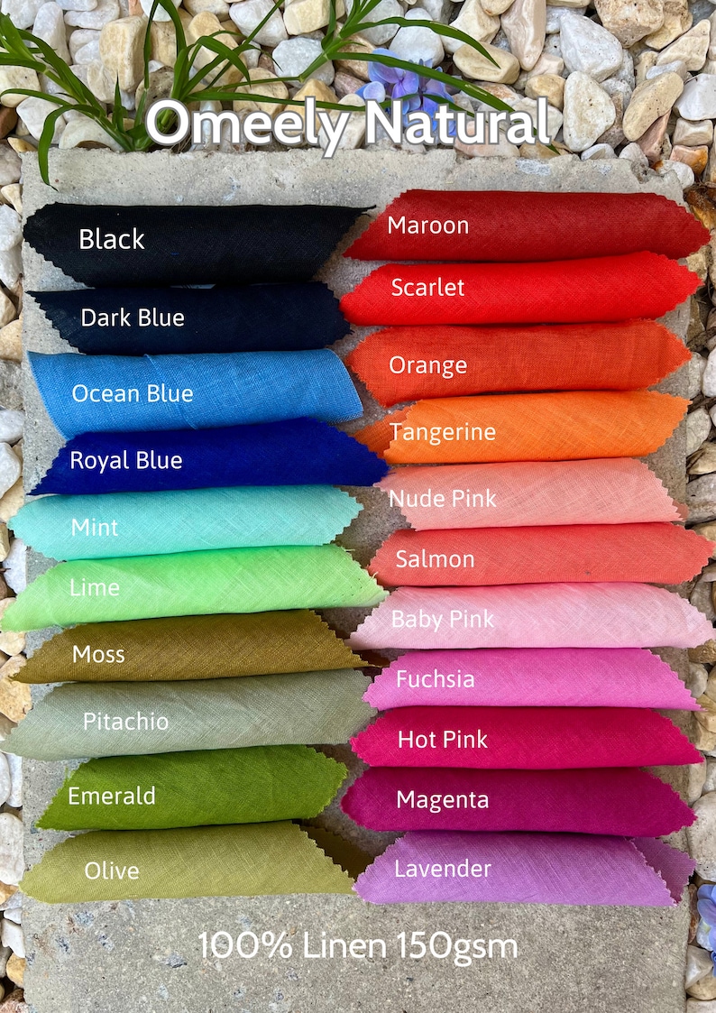 May include: A color chart of linen fabric swatches in various shades, including black, blue, orange, pink, and green. The text "Omeely Natural" is at the top, with "100% Linen 150gsm" at the bottom. The swatches are arranged on a stone surface.