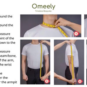 May include: A measurement guide by Omeely Timeless Bespoke featuring five instructional panels. Each panel shows a yellow measuring tape being used to determine neck, bicep, jacket length, sleeve length, and armhole size on a white t-shirt.