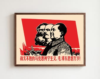 Chinese Propaganda Poster "Marxism is invincible. Long live chairman Mao's idealism"