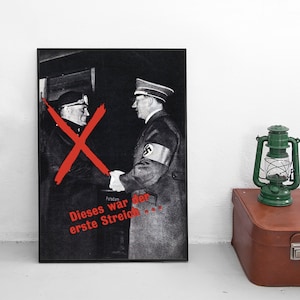 WWII Propaganda Poster: &quot;First Strike Gone&quot; War Motivation Art Print