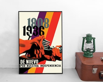 Cartel de propaganda de la Guerra Civil Española - "De nuevo por nuestra independencia" - Impresión de pared con arte de la Guerra de la República Española