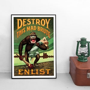 Anti German Propaganda Poster USA &quot;Destroy this mad brute&quot; war effort motivation First World War Patriotism WWI WW1 Wall Print Propaganda