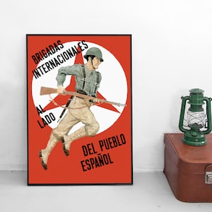 Spanischer Bürgerkrieg Plakat ""Die Internationalen kämpfen neben dem Spanischen Volk" Republik Antifaschismus Ausländische Helfer Antifaschismus"