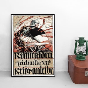 Keizerlijke Duitse WOI-propagandaposter - kameraden, koop oorlogsobligaties - Eerste Wereldoorlog propaganda oorlogskunst muurafdruk