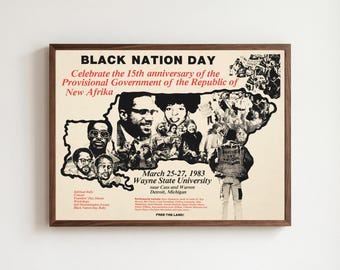 May include: A rectangular poster titled Black Nation Day, featuring black and white photographic collages of people and protests. The text includes event details for March 25-27, 1983, at Wayne State University in Detroit, Michigan, with red accents.