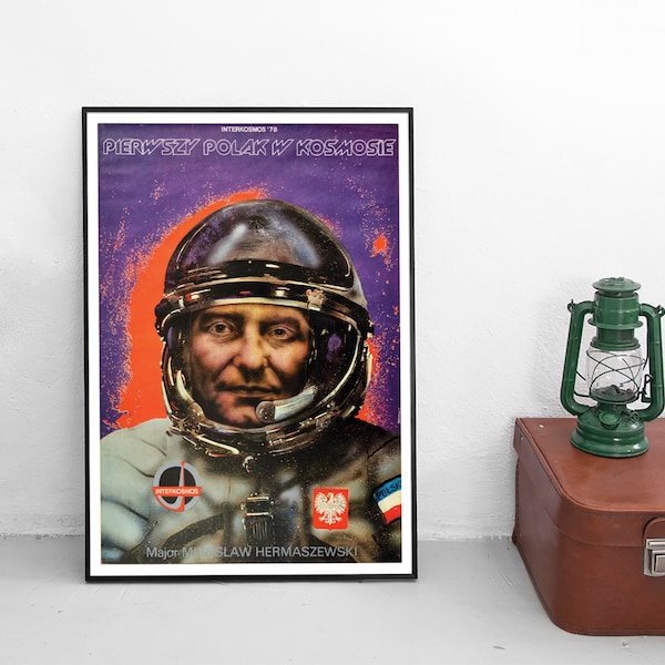 Soviet Propaganda Poster- Space Station Interkosmos 1978- Mirosław Hermaszewski - Polish cosmonaut - Print NASA Home Decor