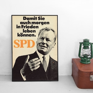 Cartaz eleitoral alemão "Viva em paz amanhã também" Willy Brandt Partido Trabalhista SPD Impressão Social-Democracia Kniefall von Warschau