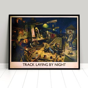 Poster UK &quot;Track Laying by Night&quot; Steam Train. British Railways Print home decor Wall Print Travel Travelling