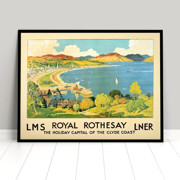 Poster Scotland "Royal Rothesay" Clyde River / Isle of Bute/  Print home decor Wall Print Travel Travelling
