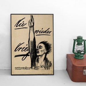 German Political Poster Käthe Kollwitz &quot;Never again war&quot; Peace Pacifism Against war War Art Wall Print