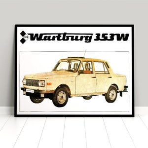 Poster Wartburg Oldtimer Plakat Werbeplakat Auto Kunstdruck DDR Ostdeutschland Deutschland Trabi Trabant II